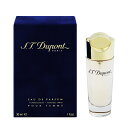 エス テー デュポン エス テー デュポン 香水 S.T DUPONT デュポン プールファム EDP・SP 30ml 【フレグランス ギフト プレゼント 誕生日 レディース・女性用】【デュポン S.T.DUPONT POUR FEMME EAU DE PARFUM SPRAY】