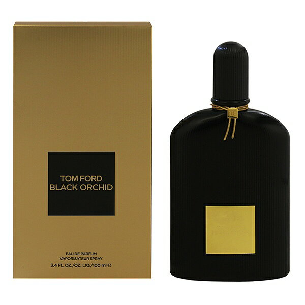 トム フォード 香水 レディース トムフォード 香水 TOM FORD ブラックオーキッド EDP・SP 100ml 【送料無料】【フレグランス ギフト プレゼント 誕生日 レディース・女性用】【ブラックオーキッド TOM FORD BLACK ORCHID EAU DE PARFUM SPRAY】