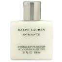 RALPH LAUREN ロマンス ボディモイスチャライザー (箱なし) 100ml 【フレグランス ...