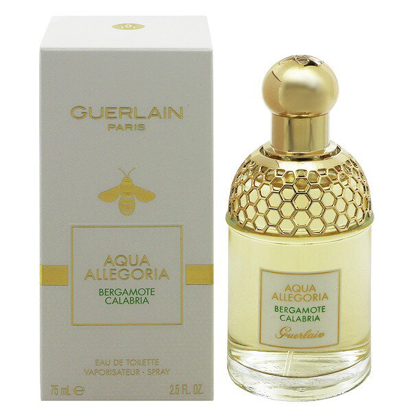 ゲラン 香水 GUERLAIN アクア アレゴリア ベルガモット カラブリア EDT・SP 75ml 