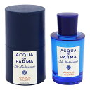 アクア デ パルマ アクア デ パルマ 香水 ACQUA DI PARMA ブルーメディテラネオ アランチャ ディ カプリ EDT・SP 75ml 【あす楽 送料込み】【フレグランス ギフト プレゼント 誕生日 ユニセックス・男女共用】【ブルーメディテラネオ 】