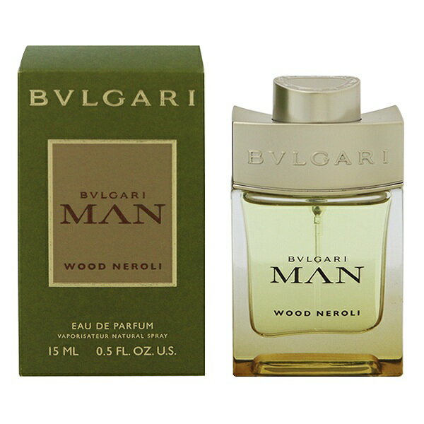 ブルガリ 香水 BVLGARI ブルガリ マン ウッド ネロリ EDP・SP 15ml 【あす楽 送料込み(沖縄・離島を除く)】【フレグランス ギフト プレゼント 誕生日 メンズ・男性用】【ブルガリ マン BVLGARI MAN WOOD NEROLI EAU DE PARFUM SPRAY】