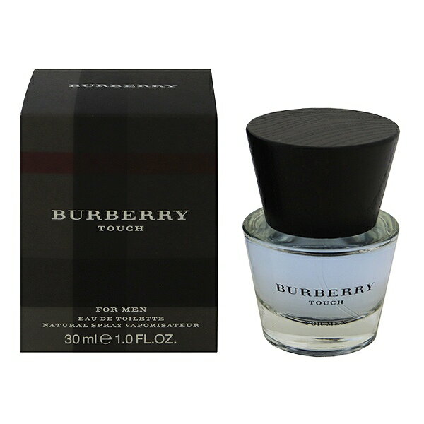 バーバリー 香水 BURBERRY タッチ フォーメン EDT・SP 30ml 【あす楽 送料込み(沖縄・離島を除く)】【フレグランス ギフト プレゼント 誕生日 メンズ・男性用】【タッチ TOUCH FOR MEN EAU DE TOILETTE SPRAY】