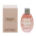 ジミーチュウ 香水 JIMMY CHOO ジミー チュウ ロー ミニ香水 EDT・BT 4.5ml 【フレグランス ギフト プレゼント 誕生日 レディース・女性用】【ジミ チュウ JIMMY CHOO L’EAU EAU DE TOILETTE】