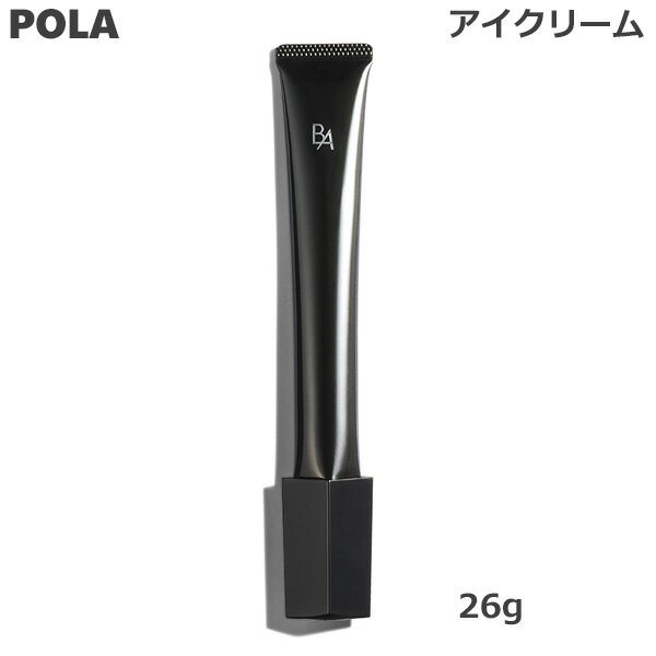 【楽天市場】ポーラ POLA BA アイゾーンクリーム 26g 目元用 アイクリーム (送料無料)：ビューティーブリッジ