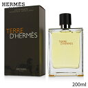 エルメス 香水 Hermes テール ドゥ EDT SP 200ml メンズ 男性用 フレグランス 父の日 プレゼント ギフト 2024 人気 ブランド コスメ