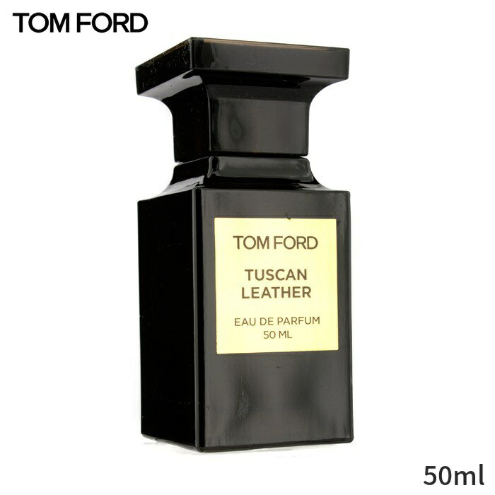 トム フォード 香水 レディース トムフォード 香水 Tom Ford プライベートブレンド タスカン レザー EDP SP 50ml レディース 女性用 フレグランス 母の日 プレゼント ギフト 2024 人気 ブランド コスメ