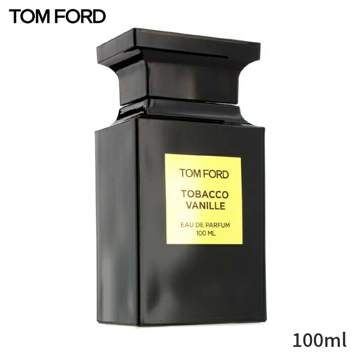 楽天BeautyLover楽天市場店トムフォード 香水 Tom Ford プライベート ブランドタバコ バニール EDP SP 100ml メンズ 男性用 フレグランス 父の日 プレゼント ギフト 2024 人気 ブランド コスメ