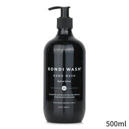 ボンダイウォッシュ ハンドソープ ボンダイウォッシュ ハンドウォッシュ BONDI WASH Hand Wash (Native Citrus) 500ml レディース スキンケア 女性用 基礎化粧品 ボディ 母の日 プレゼント ギフト 2024 人気 ブランド コスメ