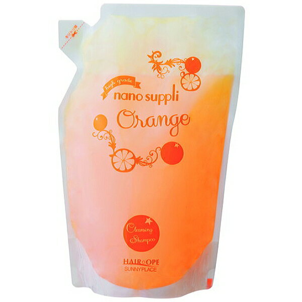 サニープレイス ナノサプリ クレンジングシャンプー オレンジ 800ml 詰替え用 (ナノサプリ 詰め替え クレンジング シャンプー 美容室 専売 サロン専売品 shampoo)