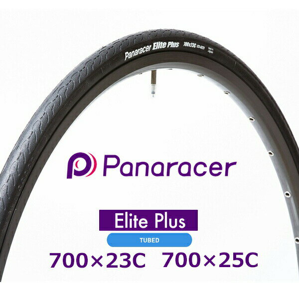 ּž  ѥʥ졼 ꡼ ץ饹 700x23C 700x25C panaracer Elite PLUS ɥ ɥХפ򸫤