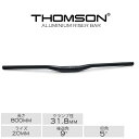 自転車 ハンドル トムソン ライザーバー THOMSON MTB ALUMINUM BAR 800x20MM RISE 9BACK 5UP アルミバー MTB トレイル