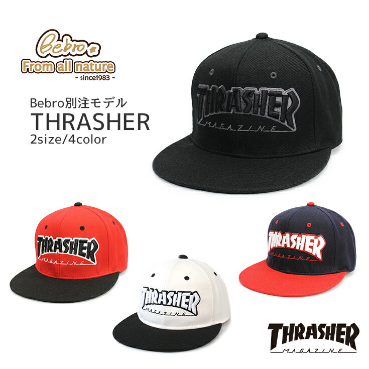 THRASHER スラッシャー キャップ フリーサイズ KIDS 子供 キッズ 帽子 別注 オリジナル ベースボールキャップ Bebro ビブロ 別注モデル