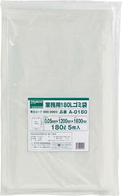 ＴＲＵＳＣＯ（トラスコ）　業務用ポリ袋　厚み０．０５Ｘ１８０Ｌ　５枚入　【1袋】【A0180】（清掃用品／ゴミ袋）