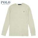 ラルフローレン Ralph Lauren サーマル ロングスリーブシャツ デューンタン