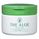 ザ アロエ うるおい保湿クリーム　200g　保湿クリーム THE ALOE うるおい保湿クリーム 東京アロエ THE ALOE 保湿 アロエ キダチアロエ..