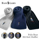 ラルフローレン マフラー（レディース） ポロ ラルフローレン ポロベア マフラー PC1036 WC0438 ブラック ネイビー グレー POLO RALPH LAUREN ラルフ Polo ベア ベアー テディベア くま ポロラルフローレンリブ編み ケーブル編み 刺繍 ブランド メンズ レディース 男性 女性 男女兼用 ギフト プレゼント 誕生日