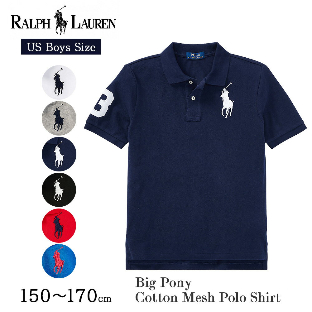 ポロ ラルフローレン ボーイズ ポロシャツ ビッグポニー 半袖 鹿の子 323670257 POLO RALHLAUREN BIG PONY コットン メッシュ ポロシャツ ラルフ カットソー トップス メンズ レディース 男女兼用 ユニセックス ゴルフ スポーツ プレゼント ギフト