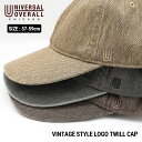 UNIVERSAL OVERALL ユニバーサルオーバーオール ヴィンテージ加工 キャップ DS1737 帽子 ワーク ブランド おしゃれ シンプル 定番 ギフ...