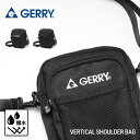GERRY ジェリー 縦型ショルダーバッグ R2181 スリングバッグ メンズ レディース 男女兼用 ユニセックス アウトドア ブランド おしゃれ 撥水 はっ水...