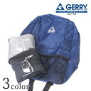 GERRY ジェリー ポケッタブル リュック バッグ R173バックパック メンズ レディース 男女兼用 ロゴ アウトドア キャンプ 携帯 コンパクトカジュアル プレゼント ギフト