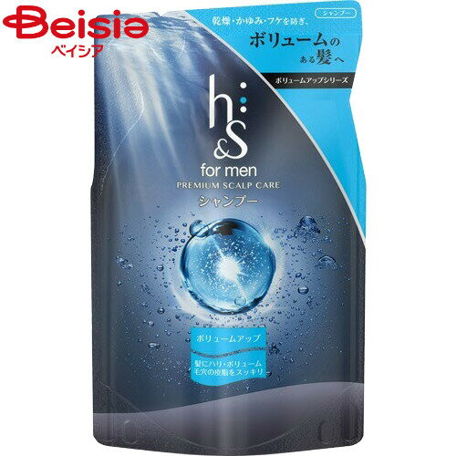 P&Gジャパン h&s for men シャンプーボリュームアップ 詰め替え 300ml