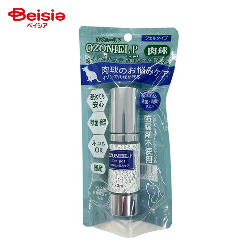 ⥹ ˡ OZONIEL for petˡP륿ΤǺߥ 30ml ڥå