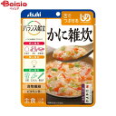 アサヒグループ食品 バランス献立 かに雑炊 100g