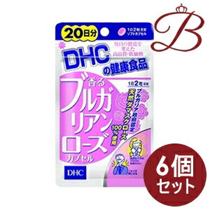 【×6個】DHC 香るブルガリアンローズ 40粒 (20日分)