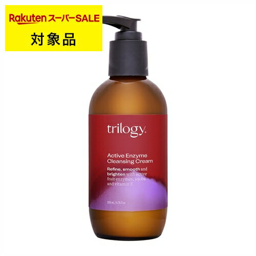 トリロジー エイジプルーフ アクティブ クレンジングクリーム 200ml | スーパーSALE スーパーセール 激..