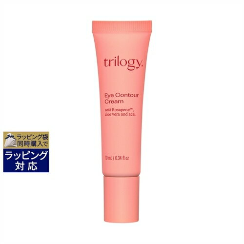 トリロジー アイコントア クリーム 10ml | スーパーSALE スーパーセール 激安 Trilogy アイケア