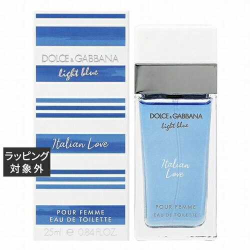 ドルチェ&ガッバーナ ライトブルー イタリアンラブ オードトワレ 25ml | 激安 Dolce & ...