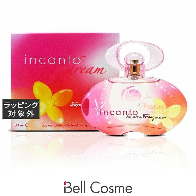 サルヴァトーレ フェラガモ インカントドリーム オードトワレ 100ml | 激安 Salvator ...