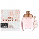 コーチ コーチ フローラル オードパルファム 30ml | 激安 Coach 香水(レディース)