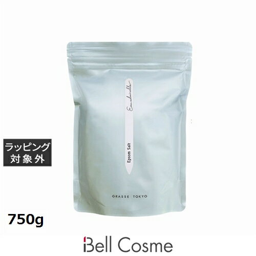 グラーストウキョウ エプソムソルト オーアドミラブル 750g | 激安 GRASSE TOKYO バスソルト