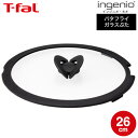 (土・日発送可)(キャンペーン対象)ティファール T-fal フライパン インジニオ・ネオ バタフライガラスぶた 単品 26cm L99366 蓋 t-fal ...