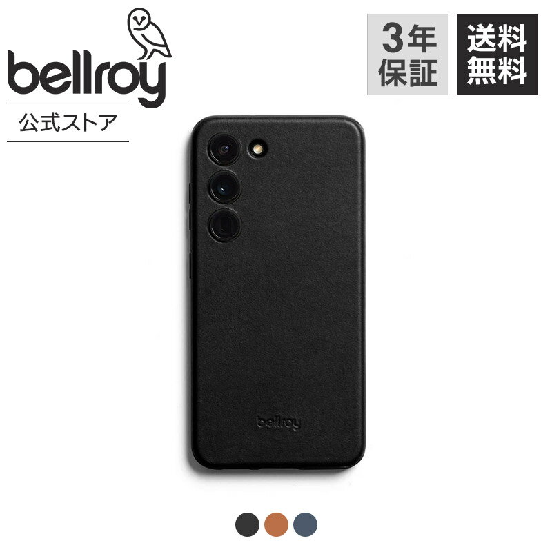 bellroy ベルロイ 公式ストア Phone Case - Galaxy S23+ スマホケース 上質 レザー 皮 革 質感良い 極薄 デザイン シンプル おしゃれ 高級 ケース
