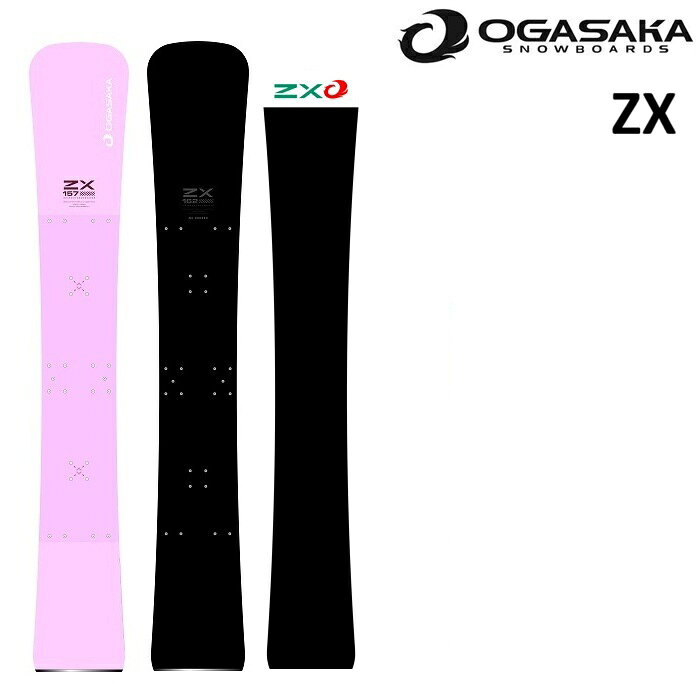26-27 OGASAKA ZX オガサカ スノーボード 板 メンズ レディース 157 162 163 182 186 アルペン