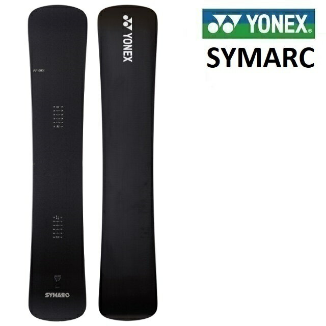 22-23 YONEX SYMARC ヨネックス シムアーク シマーク スノーボード 板 メンズ レディース 151 156 160 164