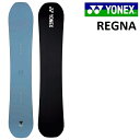 25-26 YONEX REGNA ヨネックス レグナ スノーボード 板 メンズ 154 158