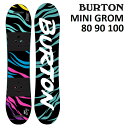 23-24 BURTON MINI GROM バートン ミニグロム スノーボード 板 キッズ 80 90 100 日本正規品 その1