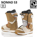 25-26 DEELUXE NOMAD ディーラックス ノマド ブーツ サーモインナーライト メンズ レディース スノーボード 日本正規品