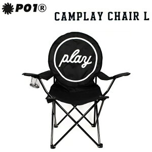P01 プレイ CAMPLAY CHAIR キャンプレイチェア キャンプイス Lサイズ PLAYDESIGN プレイデザイン
