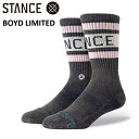 STANCE スタンス ソックス BOYD LIMITED CASUAL カジュアル 靴下 ユニセックス