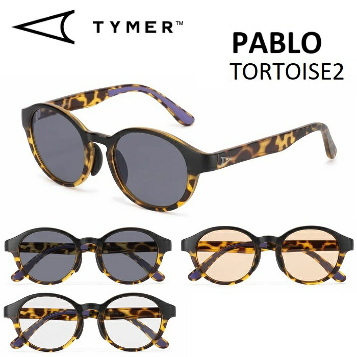 TYMER PABLO タイマー パブロ TORTOISE 2 サングラス