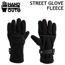 20-21 HAND OUT GLOVES nhAEg O[u STREET GLOVE t[X 5{w {Ki