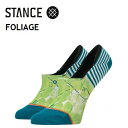 STANCE SOCKS X^X \bNX FOLIAGE C fB[X