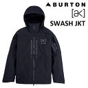 23-24 BURTON AK SWASH GORE-TEX 2L JACKET バートン スワッシュ ゴアテックス ジャケット TRUE BLACK ウエア メンズ スノーボード 日本正規品