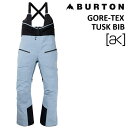24-25 BURTON AK TUSK GORE-TEX PRO 3L BIB PANTS バートン タスク ゴアテックス プロ ビブ パンツ DUSTY B...
