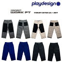 23-24 P01 vC WORK PANTS [N pc PLAYDESIGN vCfUC EGA Y fB[X Xm[{[h